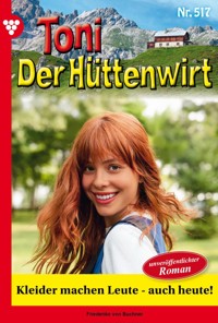 Kleider machen Leute - auch heute! - Friederike von Buchner - ebook
