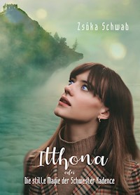Itthona - Zsoka Schwab - ebook