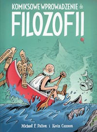 Komiksowe wprowadzenie do filozofii - Patton Michael F., Cannon Kevin - książka