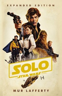 Solo: A Star Wars Story - Mur Lafferty - książka