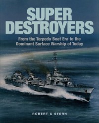 Super Destroyers - Stern Robert C. - książka