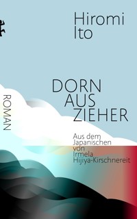 Dornauszieher - Hiromi Ito - ebook