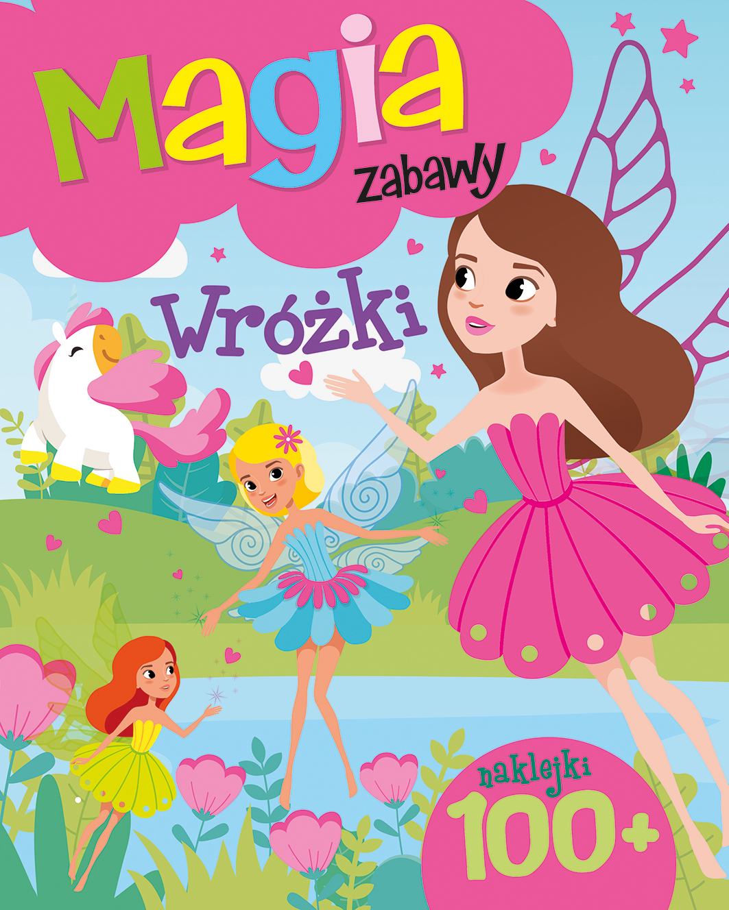 Magia zabawy. Wróżki - zbiorowa praca - książka