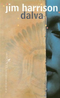 Dalva - Jim Harrison - ebook