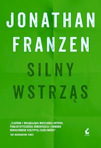 Silny wstrząs - Jonathan Franzen - ebook + książka