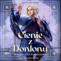 Cienie z Donlonu - Magdalena Kubasiewicz - ebook + audiobook + książka