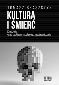 Kultura i śmierć - Błaszczyk Tomasz - książka