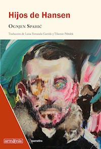 Hijos de Hansen - Spahić Ognjen - ebook