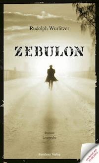 Zebulon Teaser - Rudolph Wurlitzer - darmowy ebook