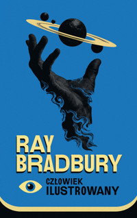 Człowiek ilustrowany - Ray Bradbury - ebook + książka