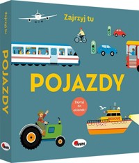 Pojazdy. Zajrzyj tu - praca zbiorowa - książka