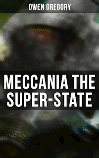 Meccania the Super-State - Owen Gregory - ebook