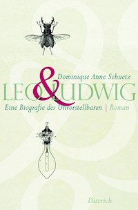 Leo&Ludwig - Dominique Anne Schuetz - ebook
