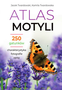 Atlas motyli - Twardowska Kamila, Twardowski Jacek - książka