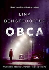 Obca - Lina Bengtsdotter - książka