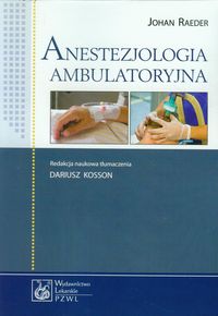 Anestezjologia ambulatoryjna - Raeder Johan - książka