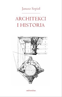 Architekci i historia - Sepioł Janusz - książka