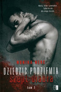 Dziedzic podziemia. Szept diabła - Nerc Monika - książka