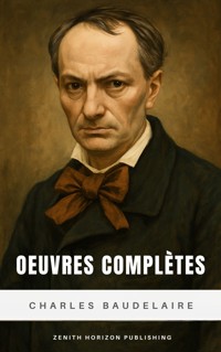 Oeuvres complètes - Charles Baudelaire - ebook