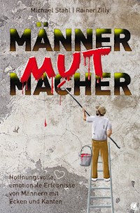MännerMutMacher - Michael Stahl - ebook