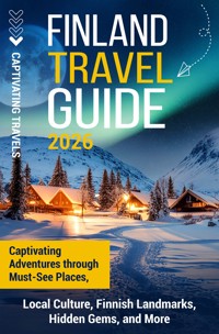 Finland Travel Guide - Captivating Travels - ebook