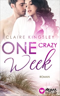One crazy Week - Claire Kingsley - ebook