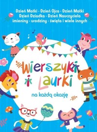 Wierszyki i laurki na każdą okazję DAMIDOS - zbiorowa praca - książka