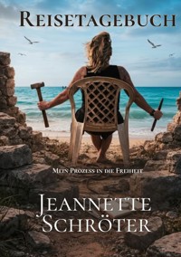 Reisetagebuch - Jeannette Schröter - ebook