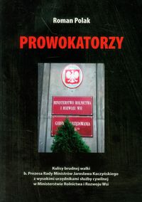 Prowokatorzy - Polak Roman - książka