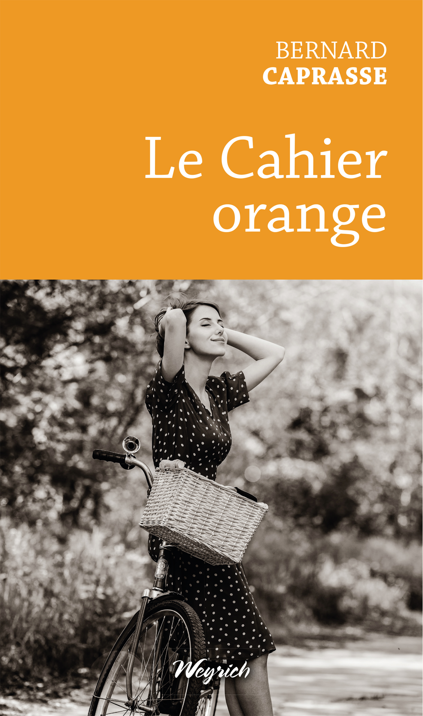 Le Cahier orange - Bernard Caprasse - ebook
