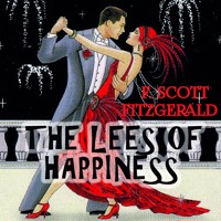 The Lees of Happiness - F. Scott Fitzgerald - audiobook