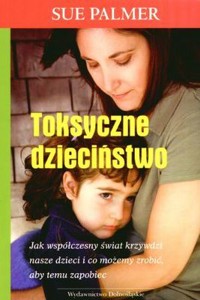 Toksyczne dzieciństwo - Palmer Sue - ebook