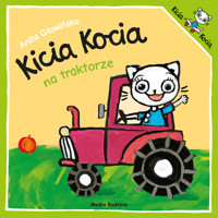 Kicia Kocia na traktorze - Anita Głowińska - audiobook + książka