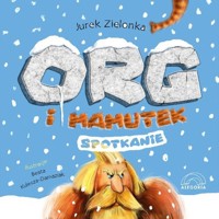Org i Mamutek Spotkanie - Zielonka Jurek - książka
