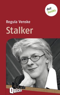 Stalker - Literatur-Quickie - Regula Venske - ebook