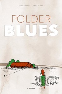 Polderblues - Susanne Tammena - ebook