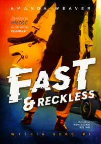 Fast and Reckless - Amanda Weaver - książka