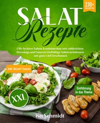 Salat Rezepte XXL - Isa Schmidt - ebook