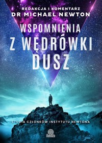 Wspomnienia z wędrówki dusz - Michael Newton - książka