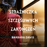 Strażniczka szczęśliwych zakończeń - Davis Barbara - ebook + audiobook + książka
