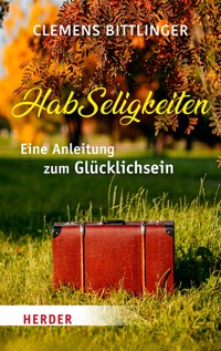 HabSeligkeiten - Clemens Bittlinger - ebook
