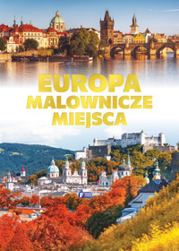 Europa, malownicze miejsca - zbiorowa praca - książka