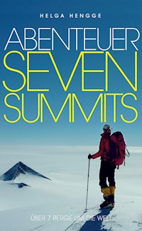 Abenteuer Seven Summits - Helga Hengge - ebook