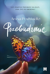 Przebudzenie - Podsiadło Anna - ebook + audiobook + książka
