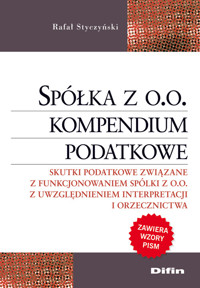 Spółka z oo Kompendium podatkowe - Rafał Styczyński - książka