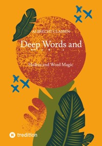 Deep Words and Epiphanies - Albrecht Classen - ebook