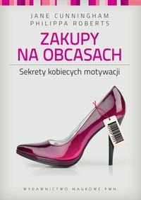 Zakupy na obcasach - Cunningham Jane, Roberts Philippa - książka