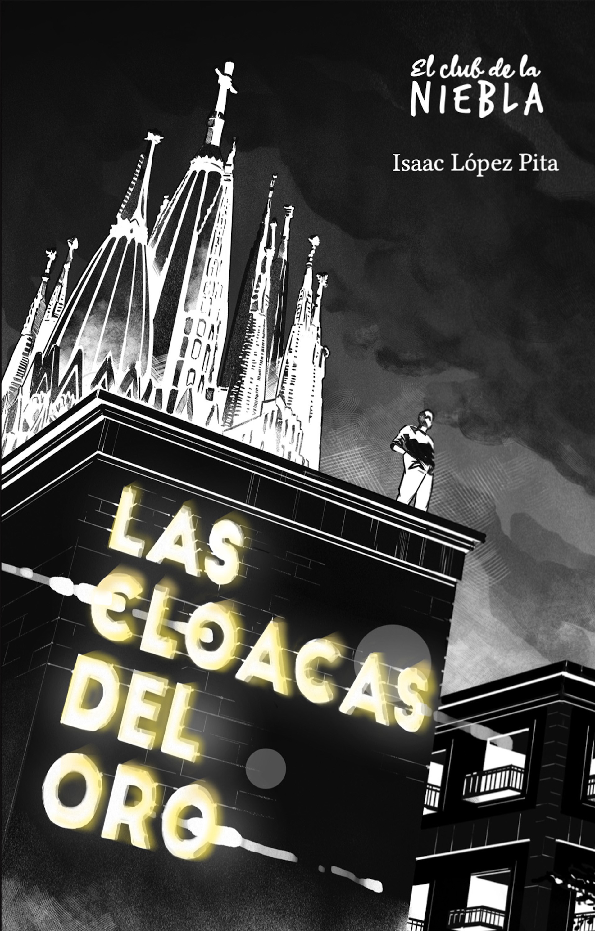 Las cloacas del oro