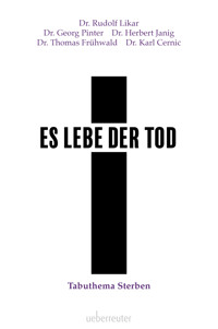 Es lebe der Tod - Rudolf Likar - ebook