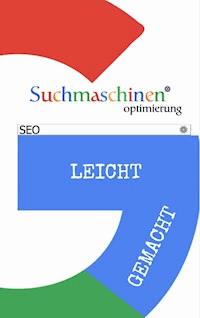 suchmaschienen optimierung leicht gemacht - Ruediger Kuettner-Kuehn - ebook